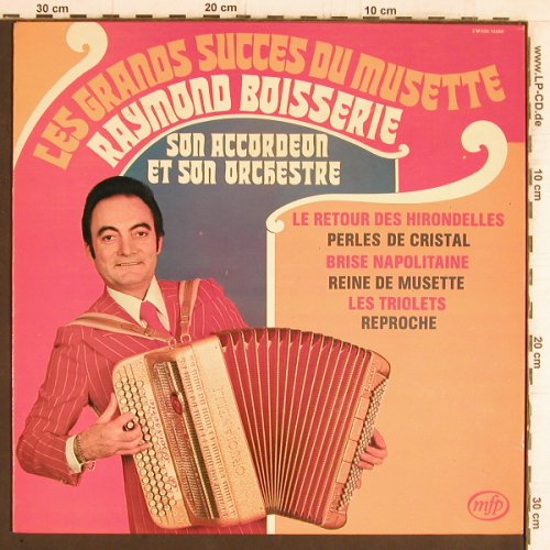 Boisserie,Raymond: Les Grands Succes du Musette, MFP(2M 026 13390), F, 1978 - LP - Y5467 - 6,00 Euro