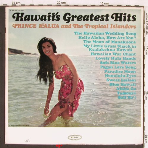 Prince Kalua & t. Tropical Islandes: Hawaii's Greatest Hits, m-/vg+, Epic(LN 24055), US, Mono, 1969 - LP - Y5572 - 7,50 Euro