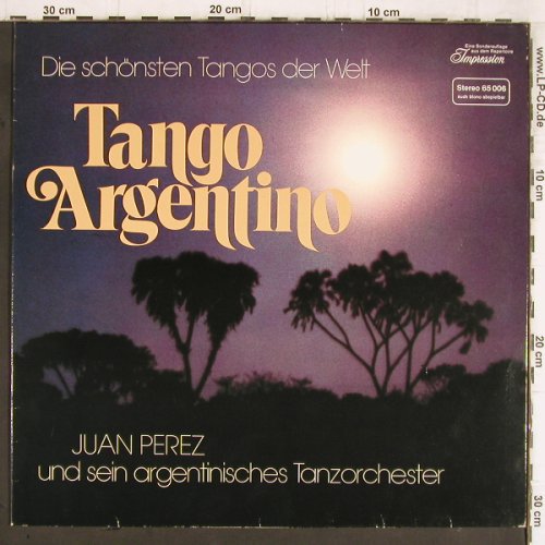 Perez,Juan u.sein argentin.Tanzorch: Tango Argentino, Club Auflage.,Mono, Impression(65 006), D,  - LP - Y5681 - 7,50 Euro