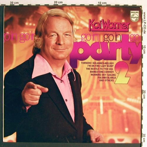 Warner,Kai mit Choir und Orch.: Go In Party 2, Philips(6305 292), D, 1976 - LP - Y6842 - 5,00 Euro