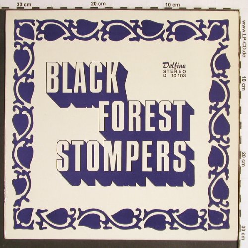 Black Forest Stompers: A New Sound of Dixieland, Delfina(D 10 103), D,  - LP - Y6849 - 5,00 Euro