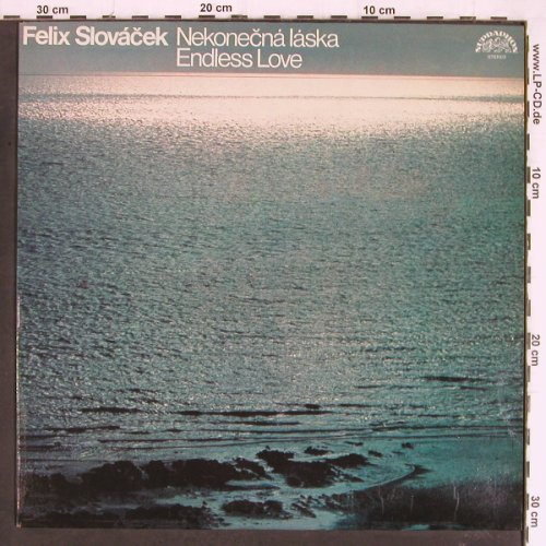 Slovacek,Felix: Nekonecn lska / Endless Love, Supraphon(1113 3465 H), CZ, 1984 - LP - Y7478 - 6,00 Euro