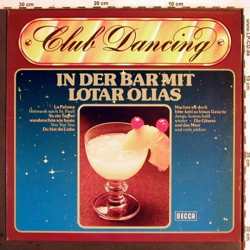 Olias,Lotar / Günter Platzek,Piano:&nbsp;In der Bar mit - Club Dancing, Decca (6.22585 AF), D, 1970 Typ:&nbsp;LP Best.-Nr.:&nbsp;Y9811 Preis:&nbsp; 7,50 Euro