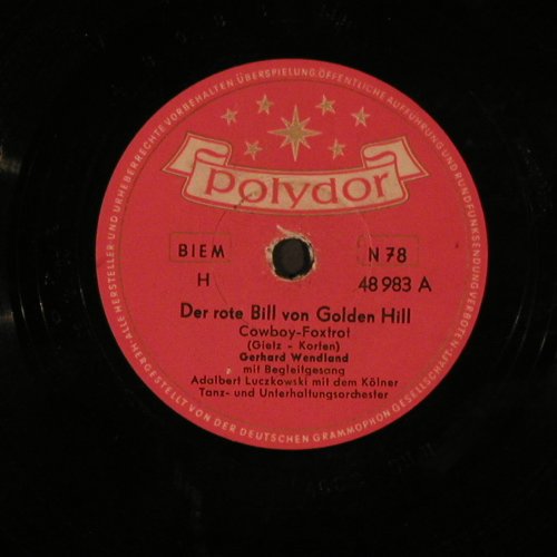 Wendland,Gerhard: Der rote Bill von golden Hill/Jamb., Polydor(48 983), VG+/NoCove,  - 25cm - N14 - 2,50 Euro