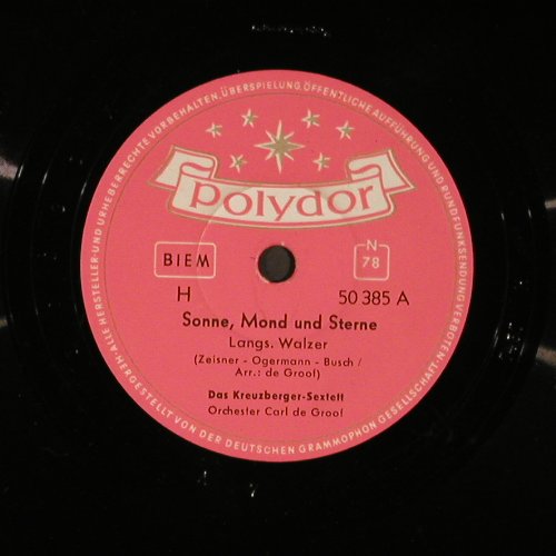 Kreuzberger-Sextett - Carl de Groof: Sonne, Mond und Sterne, Polydor(50 385), D, vg+, 1957 - 25cm - N226 - 5,00 Euro
