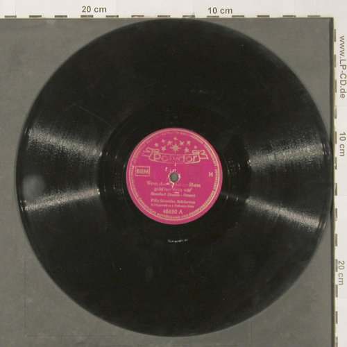 Schneider,Willy: Wenn das Wasser im Rhein gold'ner, Polydor,vg+/NoCover(48 620), D, 1951 - 25cm - N28 - 3,00 Euro