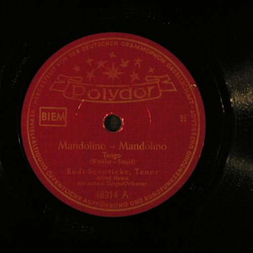 Schuricke,Rudi - Alfred Hause: Mandolino-Mandolino/Florent.Nächte, Polydor(48314), D,NoCover, 1950 - 25cm - N89 - 4,00 Euro