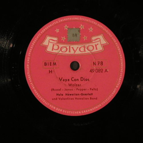 Hula Hawaiian Quartett: Vaya Con Dios, vg+, Polydor(49 082), D, 1953 - 25cm - N26 - 3,00 Euro