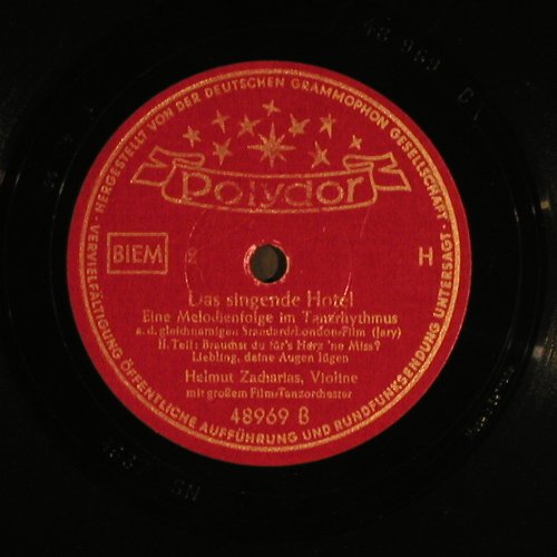Zacharias,Helmut: Das singende Hotel,Melodienf., Polydor(48 969), D, 1953 - 25cm - N286 - 5,00 Euro