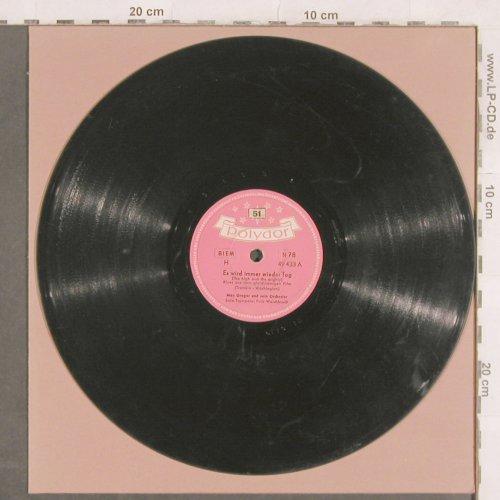 Greger,Max & s.Orch.-Fr.Weichbrodt: Es wird immer wieder Tag, Polydor(49 433), D, VG+, 1951 - 25cm - N302 - 6,00 Euro
