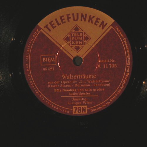 Sanders,Bela  u.s gr.Ballochester: Walzerträume/Lustiges Wien, Telefunken(A 11 705), D,  - 25cm - N451 - 5,00 Euro