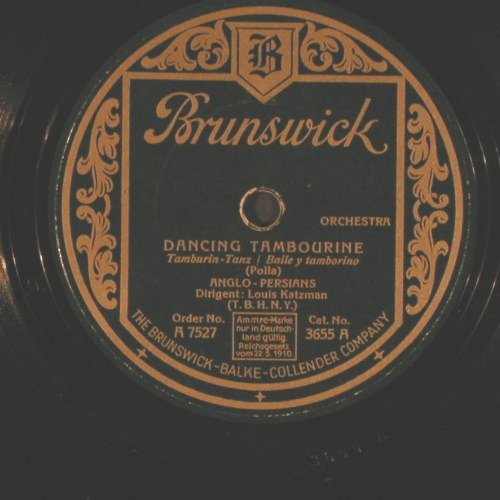 Anglo-Persians: Dancing Tambourine,dir.LouisKatzman, Brunswick(3655 A Cat.No.), D,  - 25cm - N462 - 5,00 Euro