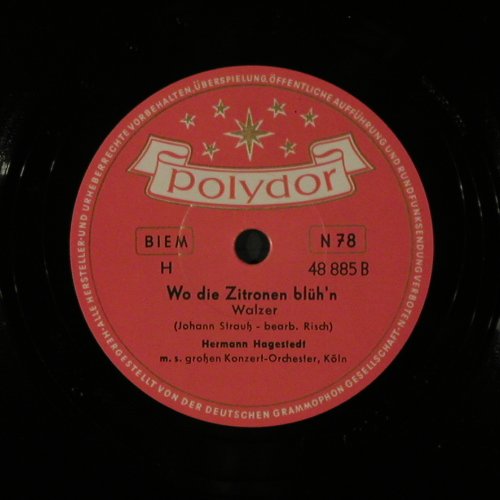 Hagestedt,Hermann: Kaiserwalzer/Wo die Zitronen blüh'n, Polydor(48 885), D, 1953 - 25cm - N55 - 7,50 Euro