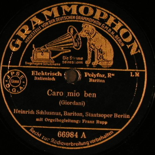 Schlusnus,Heinrich: Caro Mio Ben/Largo aus Xerxes, Grammophon(66984), D,vg+, 1928 - 30cm - N175 - 5,00 Euro