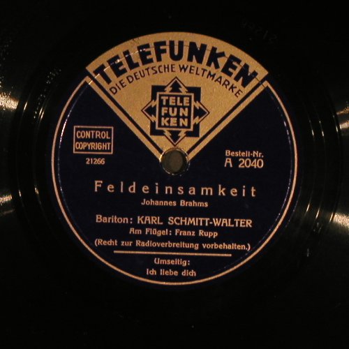 Schmitt-Walter,Karl: Ich liebe dich/Feldeinsamkeit, Telefunken(A 2040), D,vg+,  - 25cm - N190 - 5,00 Euro