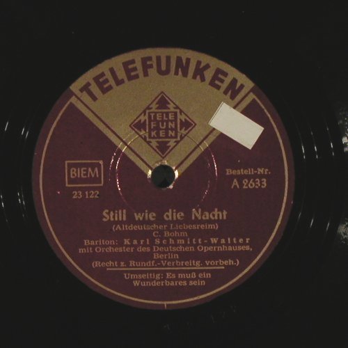 Schmitt-Walter,Karl: Still wie die Nacht, Telefunken(A 2633), D,  - 25cm - N48 - 5,00 Euro