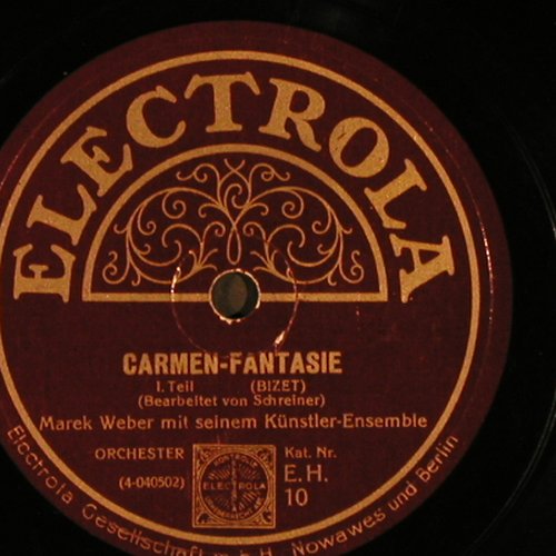 Weber,Marek / Künstler-Ensemble: Carmen-Fantasie, Electrola(EH 10), D, vg+,  - 30cm - N162 - 5,00 Euro