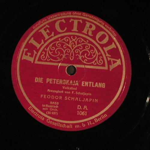 Schaljapin,Feodor: Die Peterskaja entlang, sung russ., Electrola(DA 1061), D, vg-,  - 25cm - N113 - 4,00 Euro