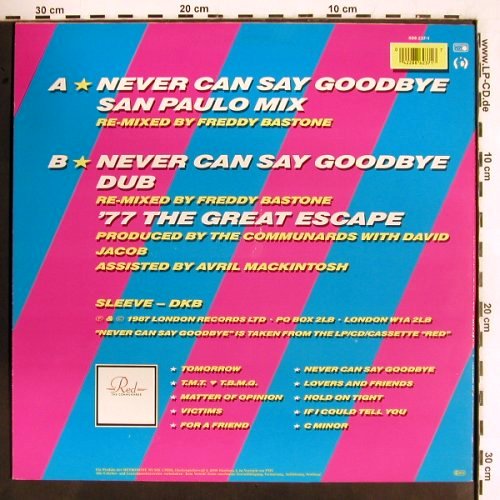 Communards: Never Can Say Goodbye*2+1,rmx, London (886 237-1), D, 1987 Typ: 12" Best.-Nr.: V2542 Preis: 4,00 Euro
