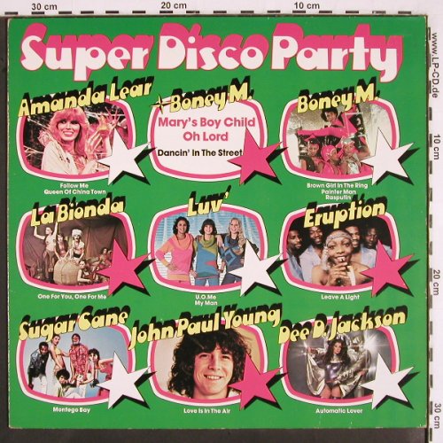 V.A.Super Disco Party: Boney M., Amanda Lear, La Bionda, Hansa (200 258), D, 1978 Typ: LP Best.-Nr.: V2573 Preis: 6,00 Euro