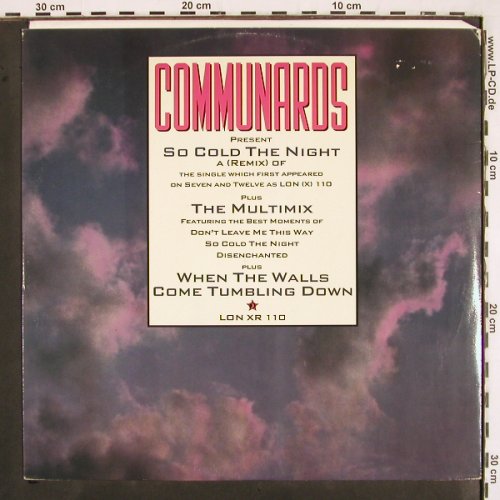 Communards: So Cold The Night/Multimix+1, Metronome (LON XR 110), UK, 1986 Typ: 12" Best.-Nr.: V2684 Preis: 4,00 Euro