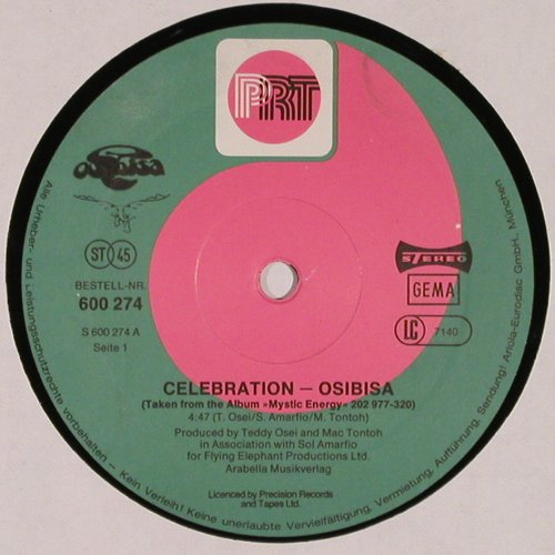 Osibisa: Celebration 4:47 / Moving on, PRT Records (600 274-213), D, 1980 Typ: 12" Best.-Nr.: V2697 Preis: 4,00 Euro