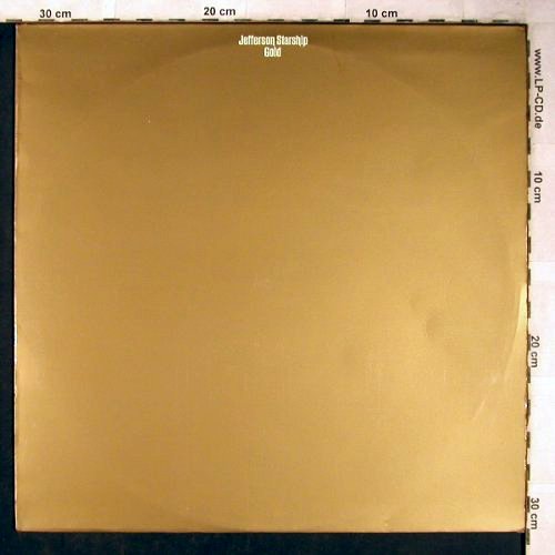 Jefferson Starship: Gold, + Single, Grunt (FL 13247), D, 1979 Typ: LP Best.-Nr.: V2702 Preis: 9,00 Euro