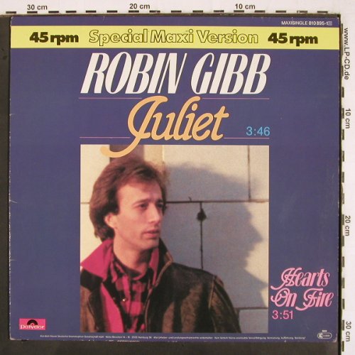 Gibb,Robin: Juliet 3:46 / Hearts on Fire, Polydor (810 895-1), D, 1983 Typ: 12" Best.-Nr.: V2832 Preis: 3,00 Euro