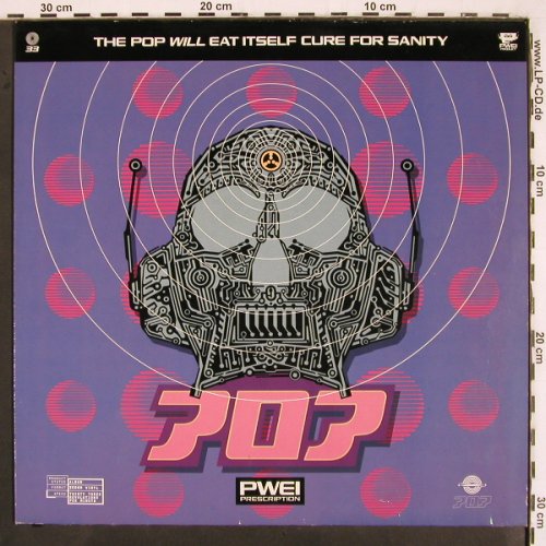 Pop Will Eat Itself: Cure For Sanity, RCA (PL74828), D, 1990 Typ: LP Best.-Nr.: V2929 Preis: 12,50 Euro