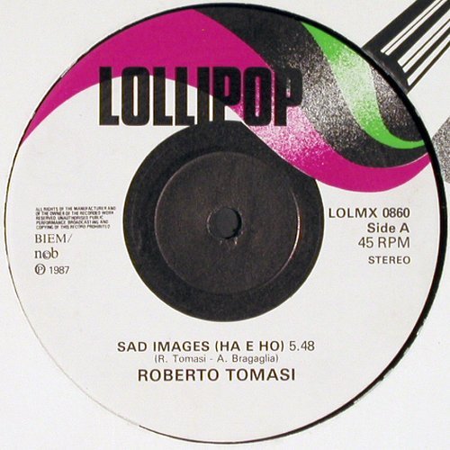 Tomasi,Roberto: Sad Images x2, Lollipop (LOLMX 0860), S, 1987 Typ: 12" Best.-Nr.: V4236 Preis: 5,00 Euro