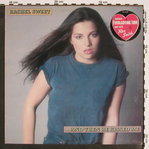 Sweet,Rachel: ...and Then He Kissed Me, CBS (CBS 85006), NL, 1981 Typ: LP Best.-Nr.: V4239 Preis: 5,00 Euro