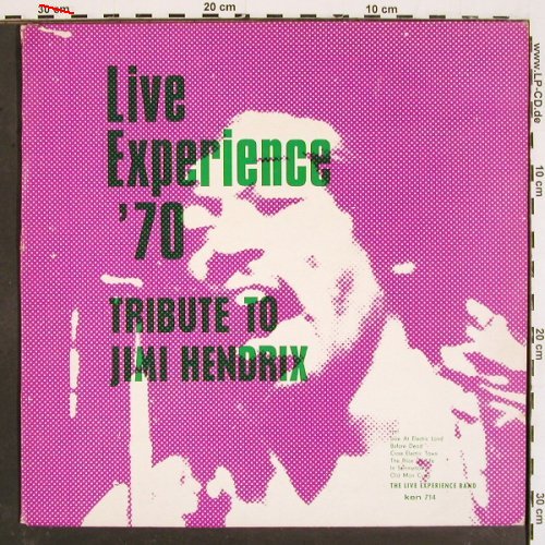 Live Experience Band: Live Experience'70 Tribute  Hendrix, Ken (Ken 714), D Typ: LP Best.-Nr.: V4928 Preis: 14,00 Euro