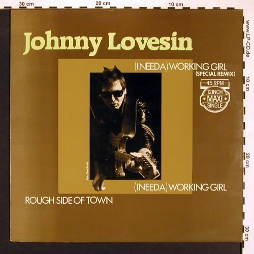 Lovesin,Johnny: (I Need A) Working Girl *2 +1, AM (AMS 12.9745), NL, 1983 Typ: 12" Best.-Nr.: V4960 Preis: 12,50 Euro