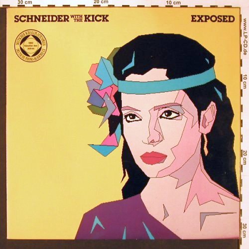 Schneider,Helen  with the Kick: Exposed, WEA (K 58 480), D, 1982 Typ: LP Best.-Nr.: V5595 Preis: 5,00 Euro