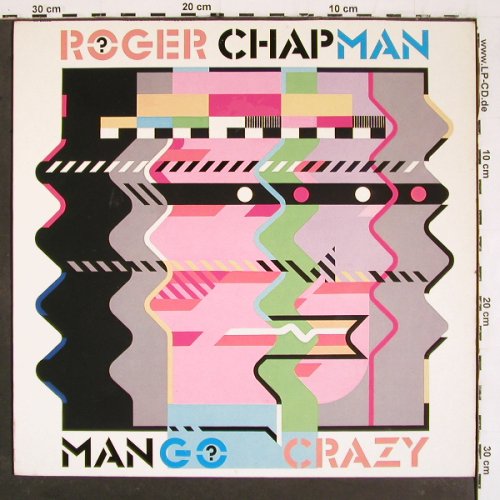 Chapman,Roger: Mango Crazy, Instant Rec./RCA(ZL 28532), D, 1983 - LP - V5767 - 6,00 Euro