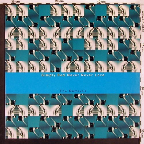 Simply Red: Never Never Love-The Remixes,4 Tr., EW, EU, 1996 Typ: 12" Best.-Nr.: V6616 Preis: 5,00 Euro.