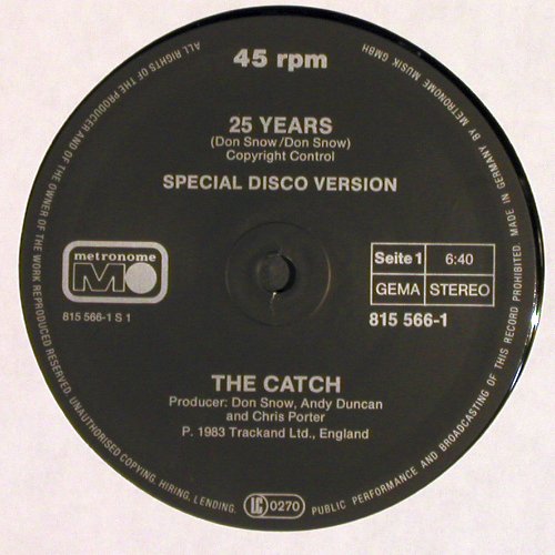 Catch: 25 Years (6:40 sp. disco vers.)+1, Metronome(815 566-1 ME), D, 1983 - 12inch - V7003 - 4,00 Euro
