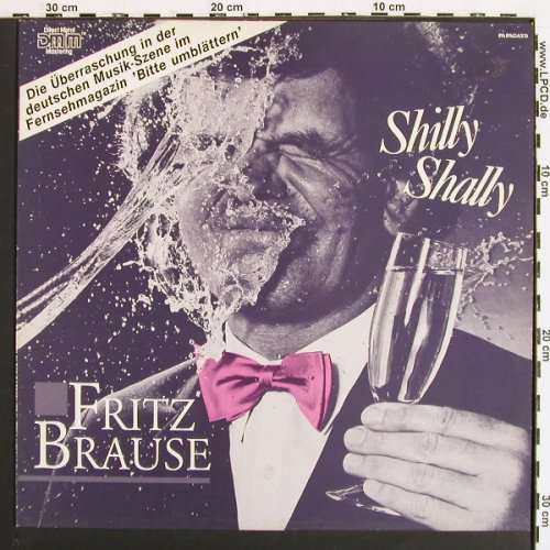 Fritz Brause: Shilly Shally, Papagayo (15 6041 1), D, 1985 Typ: LP Best.-Nr.: V7231 Preis: 5,00 Euro.