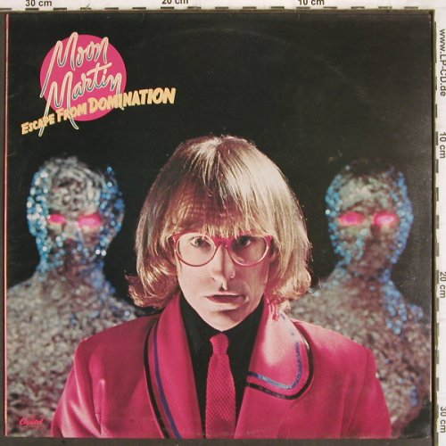 Moon Martin: Escape From Domination, Capitol (064-85 944), D, 1979 Typ: LP Best.-Nr.: V7245 Preis: 5,00 Euro.