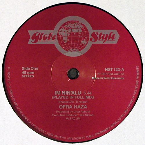 Haza,Ofra: Im Nin'Alu*2(played in Full Mix), Globe Style(NST 122), UK/D, 1987 - 12inch - V7593 - 6,00 Euro