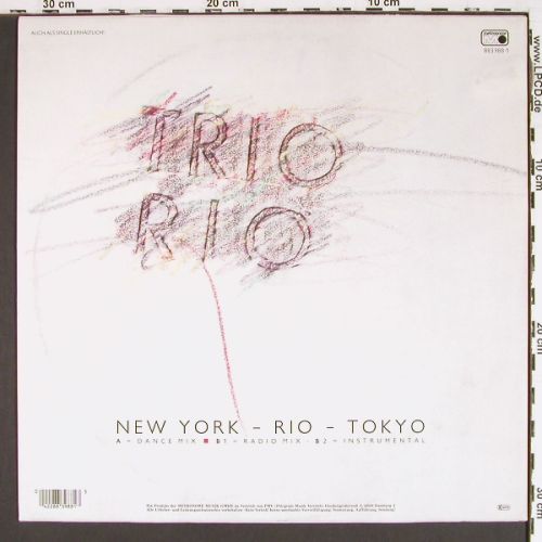 Trio Rio: New York- Rio-Tokyo, Metronome (883 988-1), D, 1986 Typ: 12" Best.-Nr.: V7600 Preis: 5,00 Euro.
