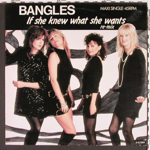 Bangles: If She Knew What She Wants*2+1, CBS (A 12.7062), NL, m &sol;vg+, 1986 Typ: 12" Best.-Nr.: V7602 Preis: 5,00 Euro.