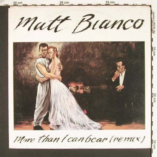 Matt Bianco: More Than I Can Bear+2, m-&sol;vg+, WEA (249 142-0), D, 1985 Typ: 12" Best.-Nr.: V7679 Preis: 5,00 Euro.