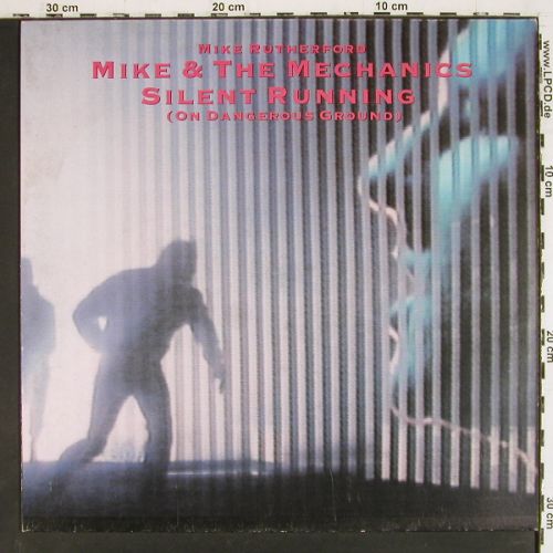 Mike & The Mechanics: Silent Running (6:10) +2, WEA(258 863-0), D, 1985 - 12inch - V7750 - 5,00 Euro