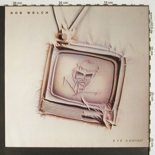 Welch,Bob: Eye Contact, RCA (PL14659), D, 1983 Typ: LP Best.-Nr.: V7798 Preis: 7,50 Euro.