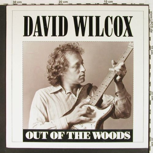 Wilcox,David: Out of the Woods, Capitol (SN 66170), CDN, 1983 Typ: LP Best.-Nr.: V7805 Preis: 9,00 Euro.