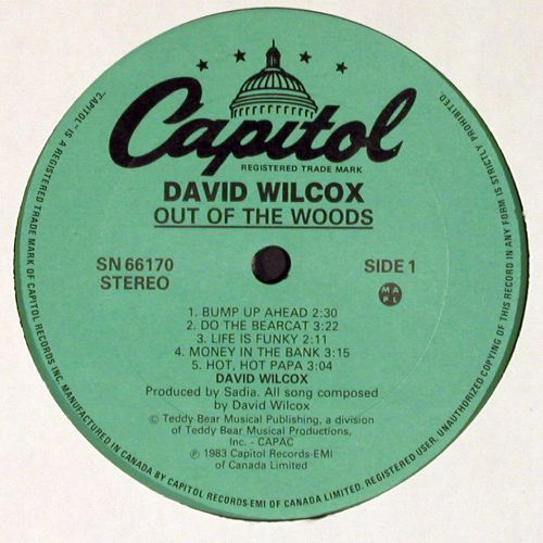 Wilcox,David: Out of the Woods, Capitol (SN 66170), CDN, 1983 Typ: LP Best.-Nr.: V7805 Preis: 9,00 Euro.