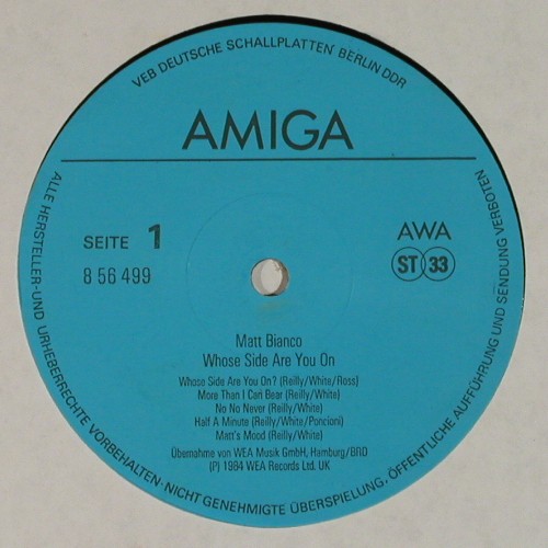 Matt Bianco: Whose Side Are You On, Amiga (8 56 499), DDR, 1984 Typ: LP Best.-Nr.: V7954 Preis: 6,00 Euro.