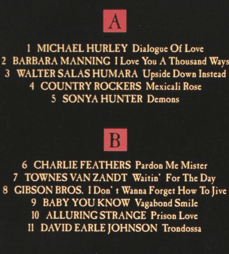 V.A.Love Is My Only Crime: Michael Hurley... Tav Falco, Veracity&sol;IRS (964.966), D, 1993 Typ: 2LP Best.-Nr.: Y313 Preis: 7,50 Euro.