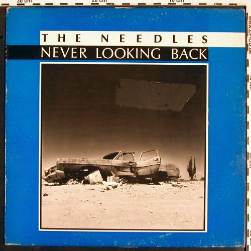 Needles: Never Loooking Back, m-/vg+, Phantas Magoria in Town (PIT 8601), CH/I, 1986 Typ: LP Best.-Nr.: V2444 Preis: 9,00 Euro